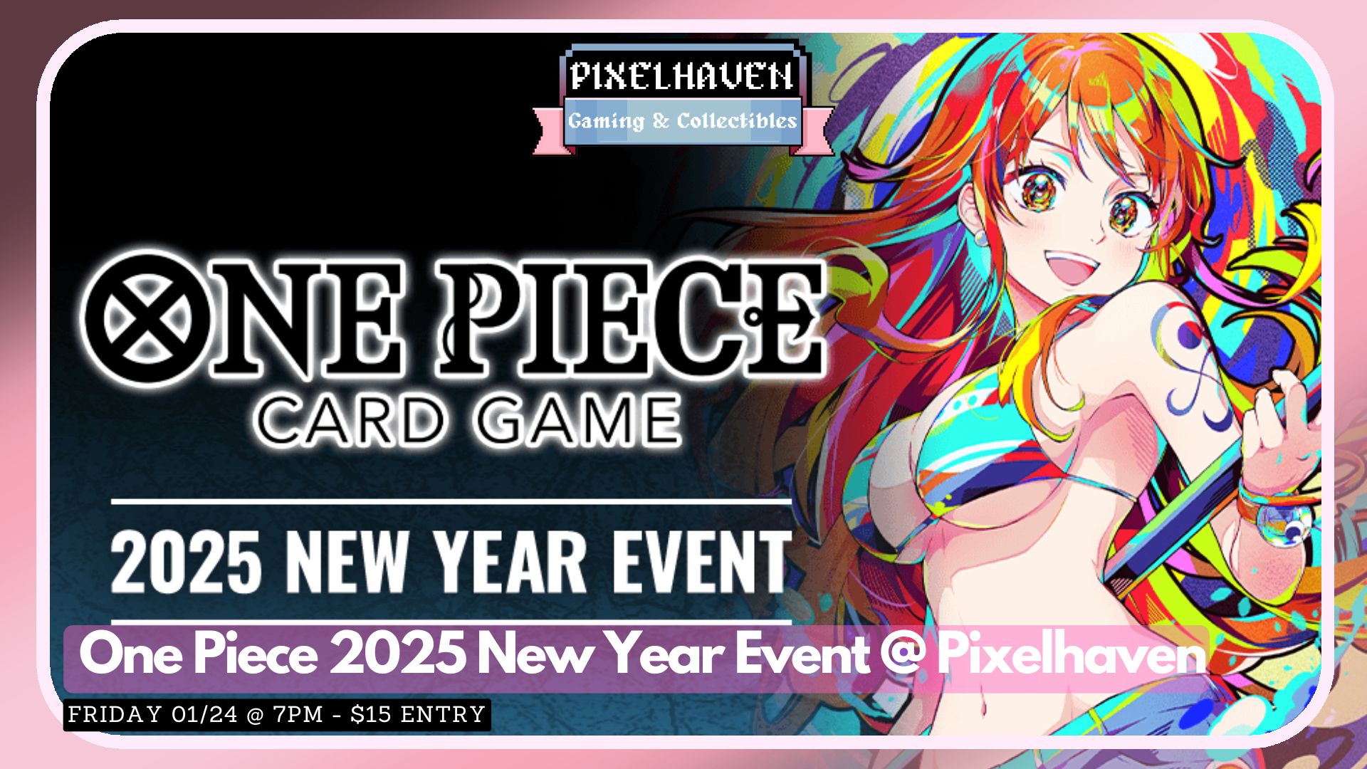 One Piece 2025 New Year Event @ Pixelhaven